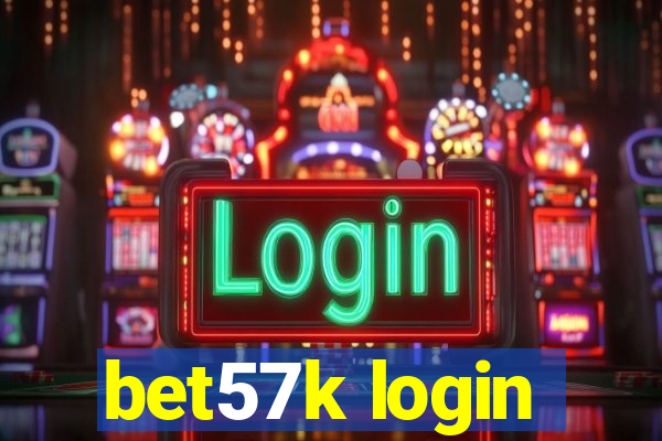 bet57k login